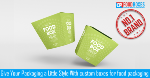 Why Should You Use Custom Food Packaging Boxes?