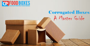 Corrugated Boxes – A Master Guide