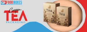Affordable Custom Tea Boxes for Tea Lovers